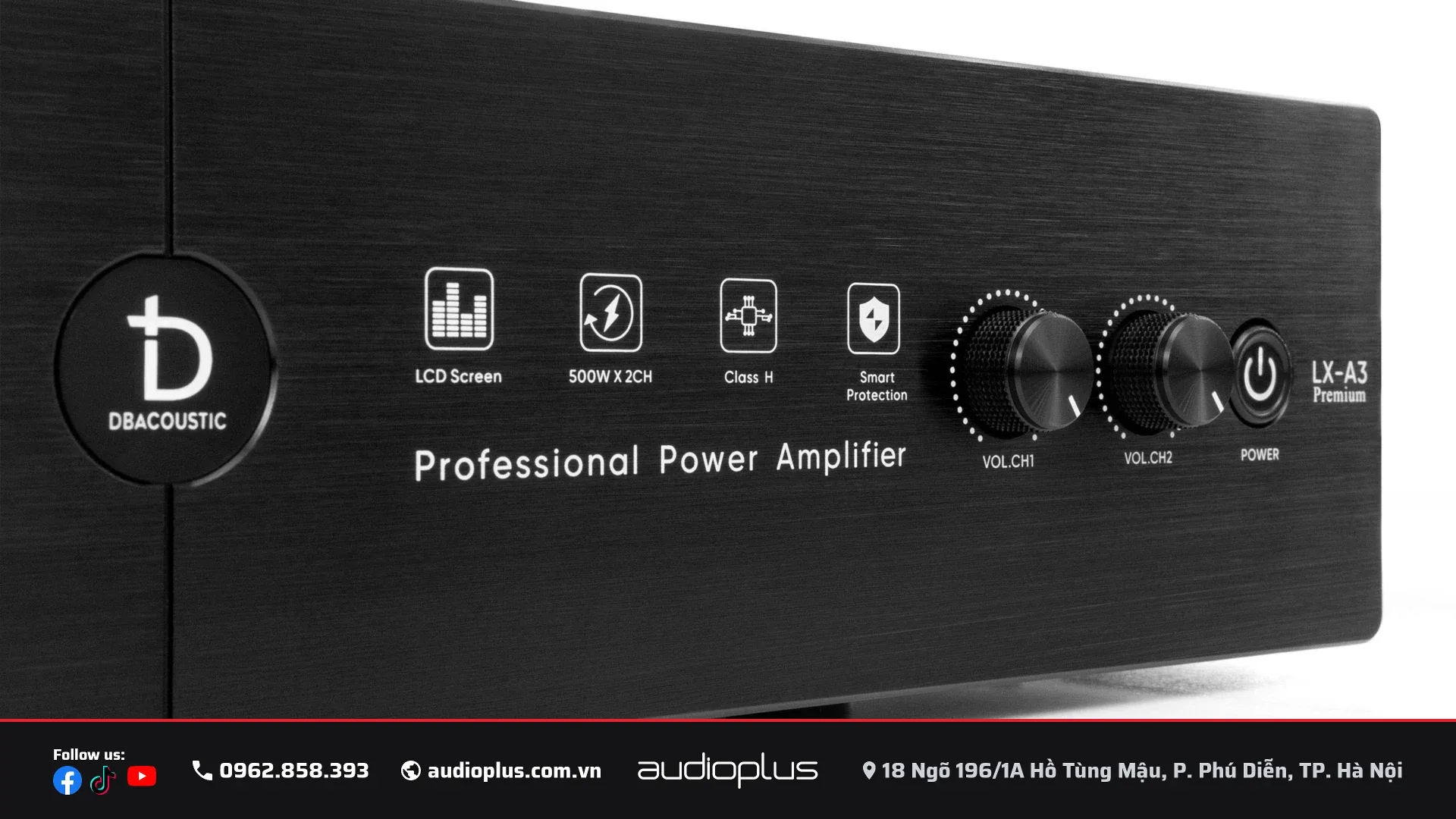 Cận cảnh mặt trước DBACOUSTIC LX-A3 in nhãn LCD Screen, 500W x 2CH, Class H, Smart Protection